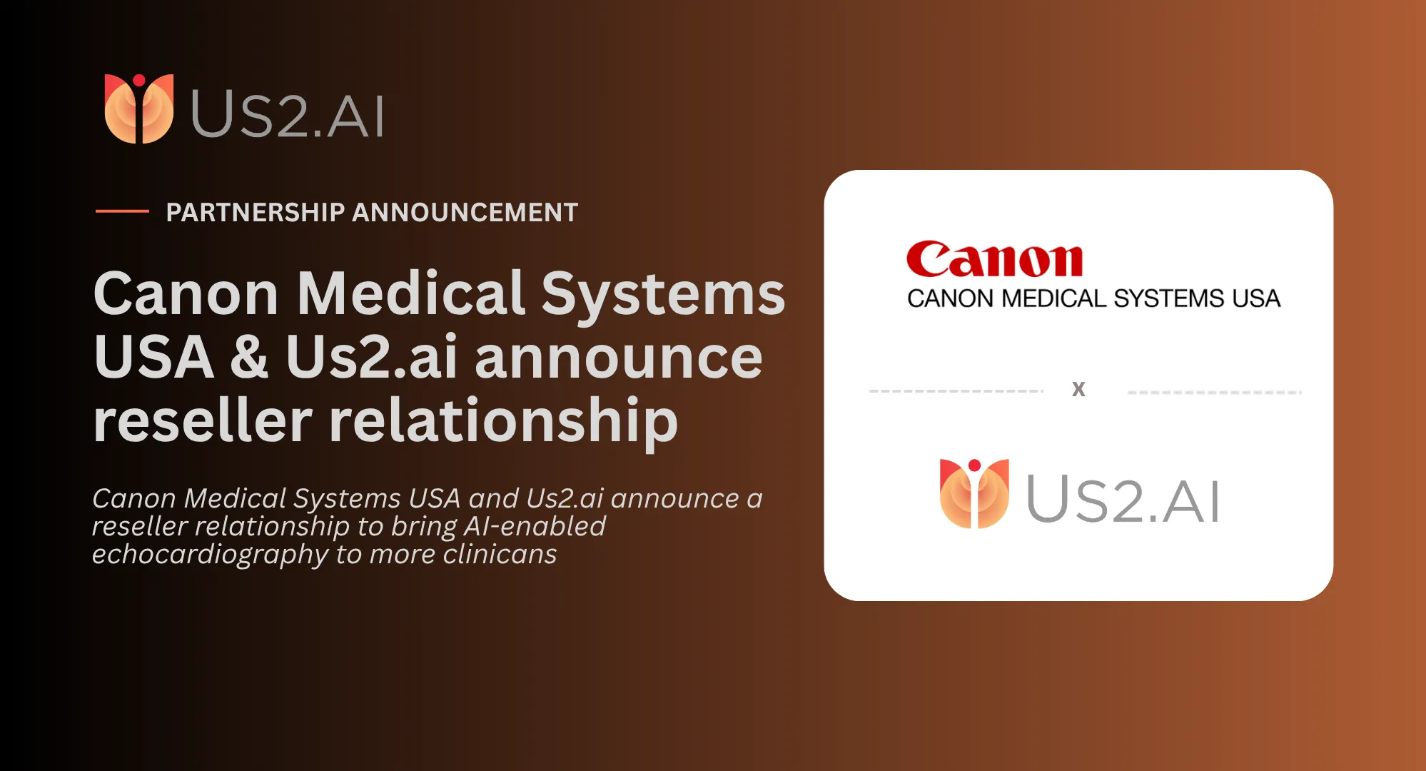 Canon Medical Systems USA and Us2.ai Announce Reseller Relationship for AI-Enabled Echocardiography